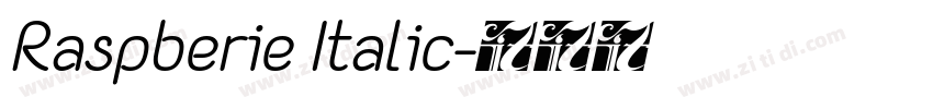 Raspberie Italic字体转换
